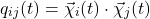 \[q_{ij}(t) = \vec{\chi}_i(t) \cdot \vec{\chi}_j(t)\]