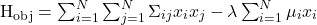  \begin{equation<em>} H_{\mathrm{obj}} = \sum_{i=1}^{N} \sum_{j=1}^{N} \Sigma_{ij} x_i x_j - \lambda \sum_{i=1}^{N} \mu_i x_i \end{equation</em>} 