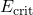 E_{\text{crit}}