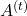 A^{(t)}