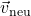 \vec{v}_{\text{neu}}