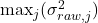 \max_{j}(\sigma_{raw, j}^2)