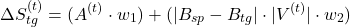  \begin{equation*} \Delta S_{tg}^{(t)} = (A^{(t)} \cdot w_1) + (|B_{sp} - B_{tg}| \cdot |V^{(t)}| \cdot w_2) \end{equation*} 
